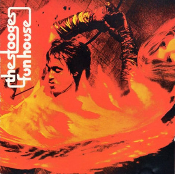 The Stooges FUN HOUSE