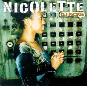 NICOLETTE - DJ-KICKS