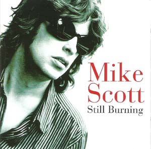 Mike Scott - Still Burning