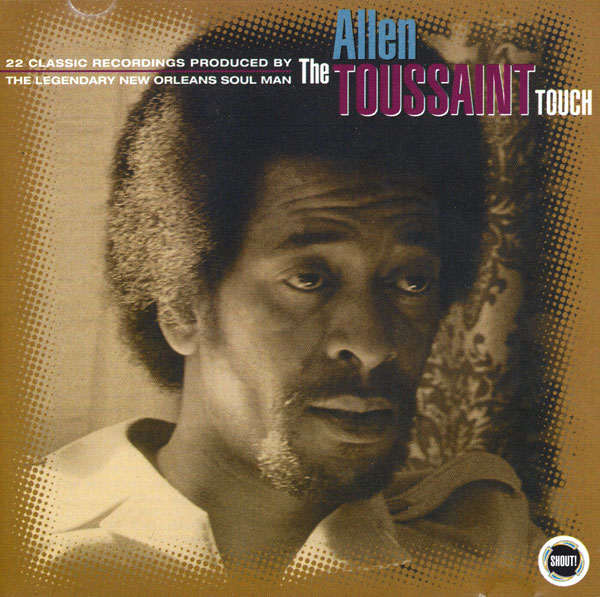 The Allen Toussaint Touch