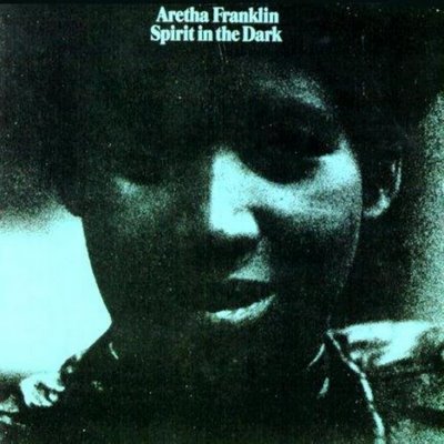 Aretha Franklin Spirit In The Dark Cover