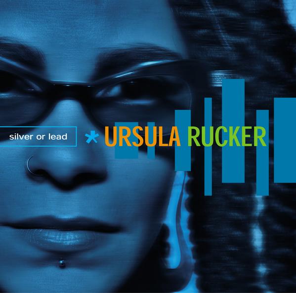 Ursula Rucker - Silver Or Lead