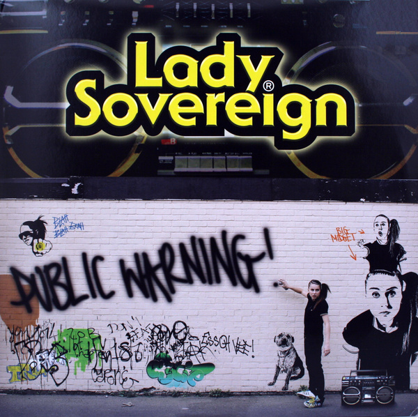 Lady Sovereign Public Warning