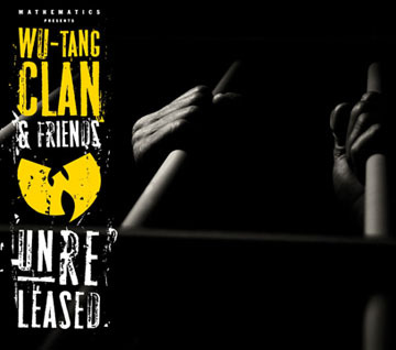 Wu-Tang Clan & Friends - Unreleased