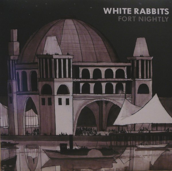 White Rabbits - Fort Nightly