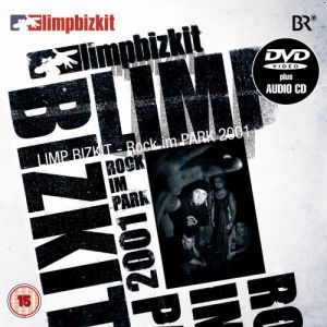 Limp Bizkit - Rock im Park 2001