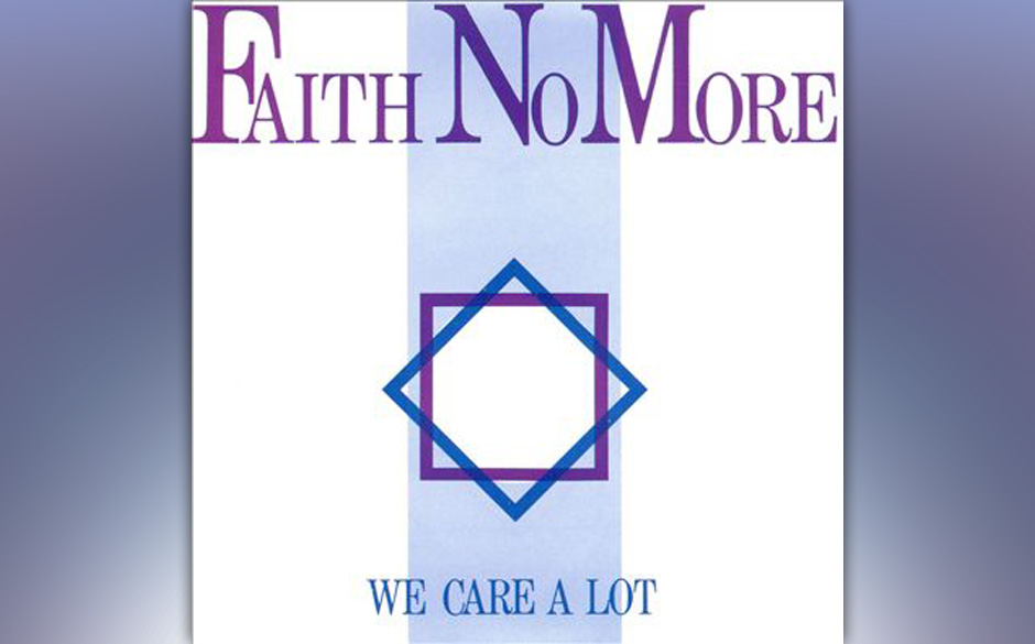 Faith No More – „We Care A Lot“