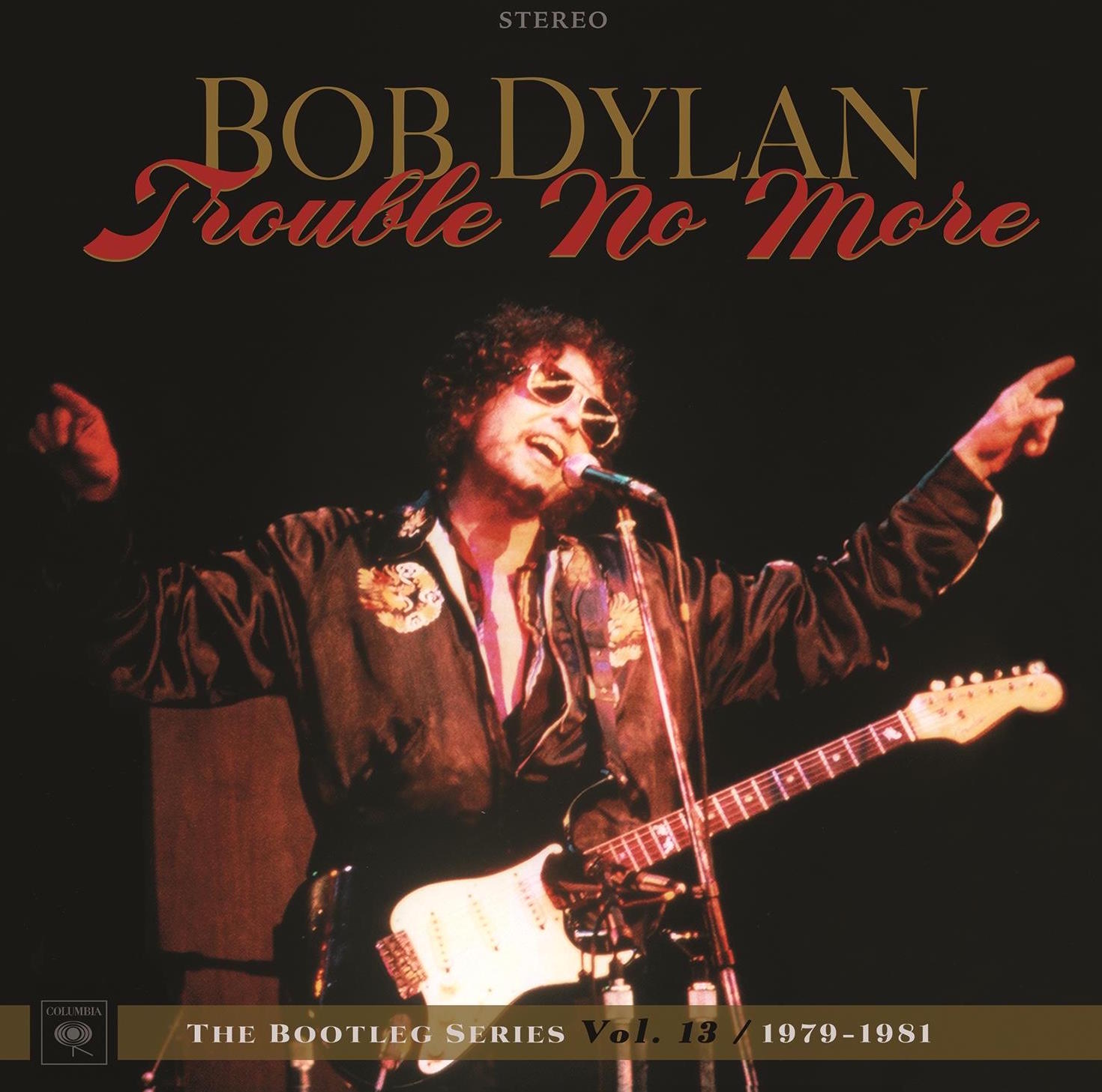 Bob Dylan: Trouble No More -The Bootleg Series Vol. 13 / 1979-1981