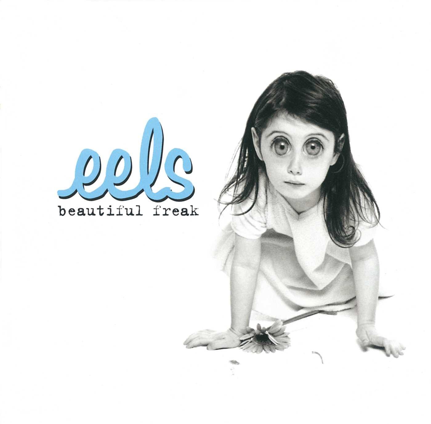 Eels - „Beautiful Freak“